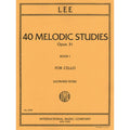 40 Melodic Progressive Etudes, op.31, Volume 1, Cello; Lee [Sheet music]