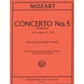 Mozart, W.A. Concerto No. 5 in A Major, K. 219 Violin and Piano - by Joseph Joachim - International