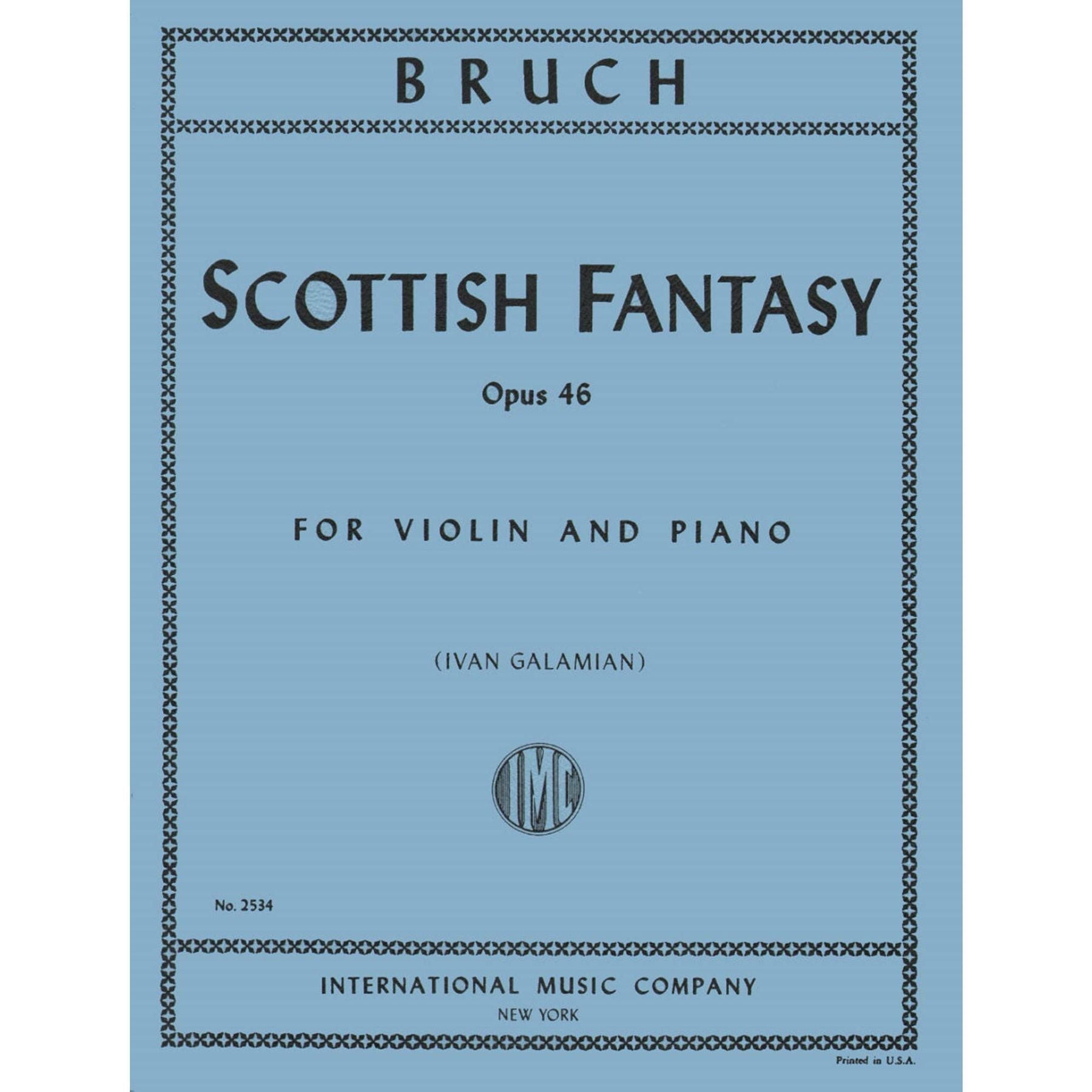 Bruch, Max - Scottish Fantasy Op. 46 for Violin and Piano - Arranged by Galamian - International — Slide 1 of 2