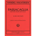 Handel/Halvorsen - Passacaglia - Violin and Cello - Score and Parts - edited by Frieda R.
